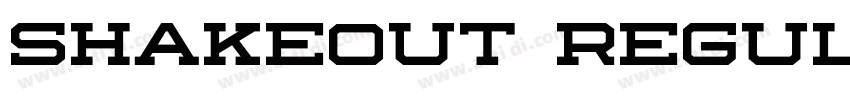 Shakeout Regular字体转换 Shakeout Regular字体转换